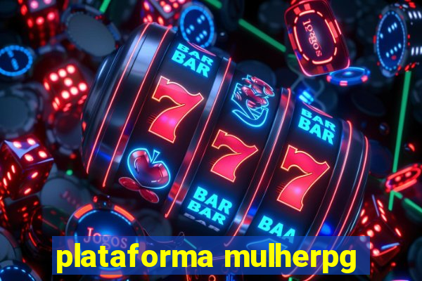 plataforma mulherpg